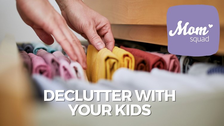 Declutter with your kids | Mom Squad