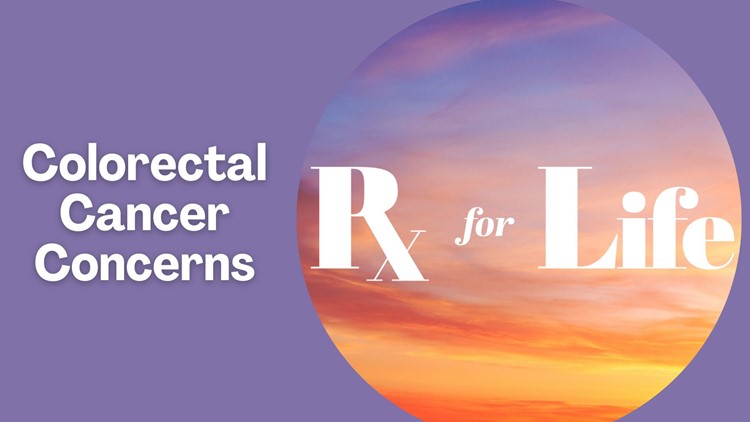 Prescription for Life | Colorectal Cancer Concerns