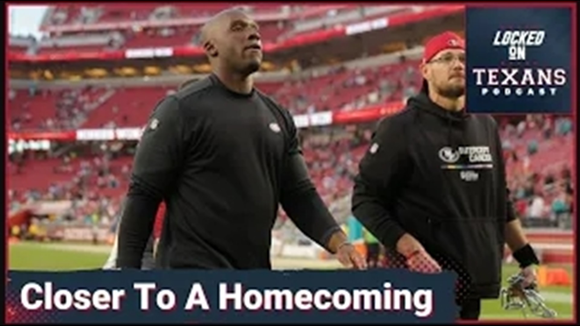 On this Monday's installment of Locked On Texans, the Houston Texans completed an interview with San Francisco 49ers defensive coordinator DeMeco Ryans.