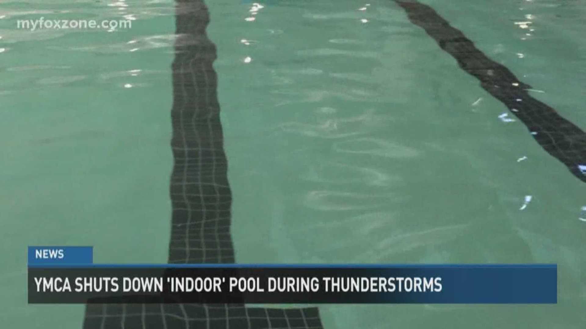 YMCA shuts down 'indoor' pool during thunderstorms
