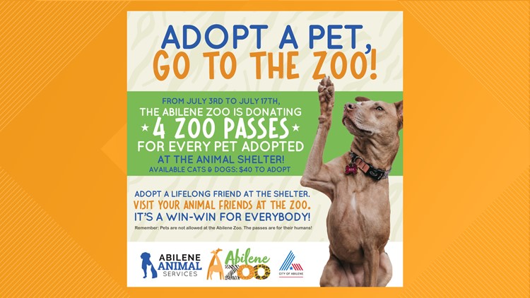 Adopt a pet from the Abilene shelter, get four tickets to the zoo