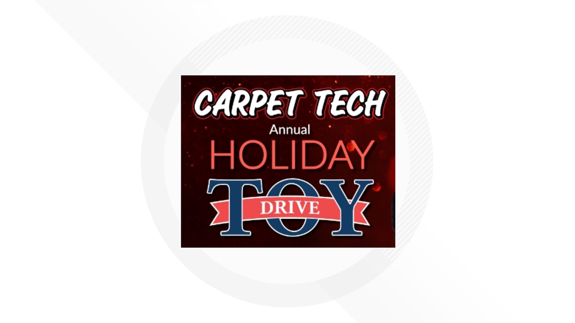 Carpet Tech, Children's Advocacy Center team up for holiday toy drive