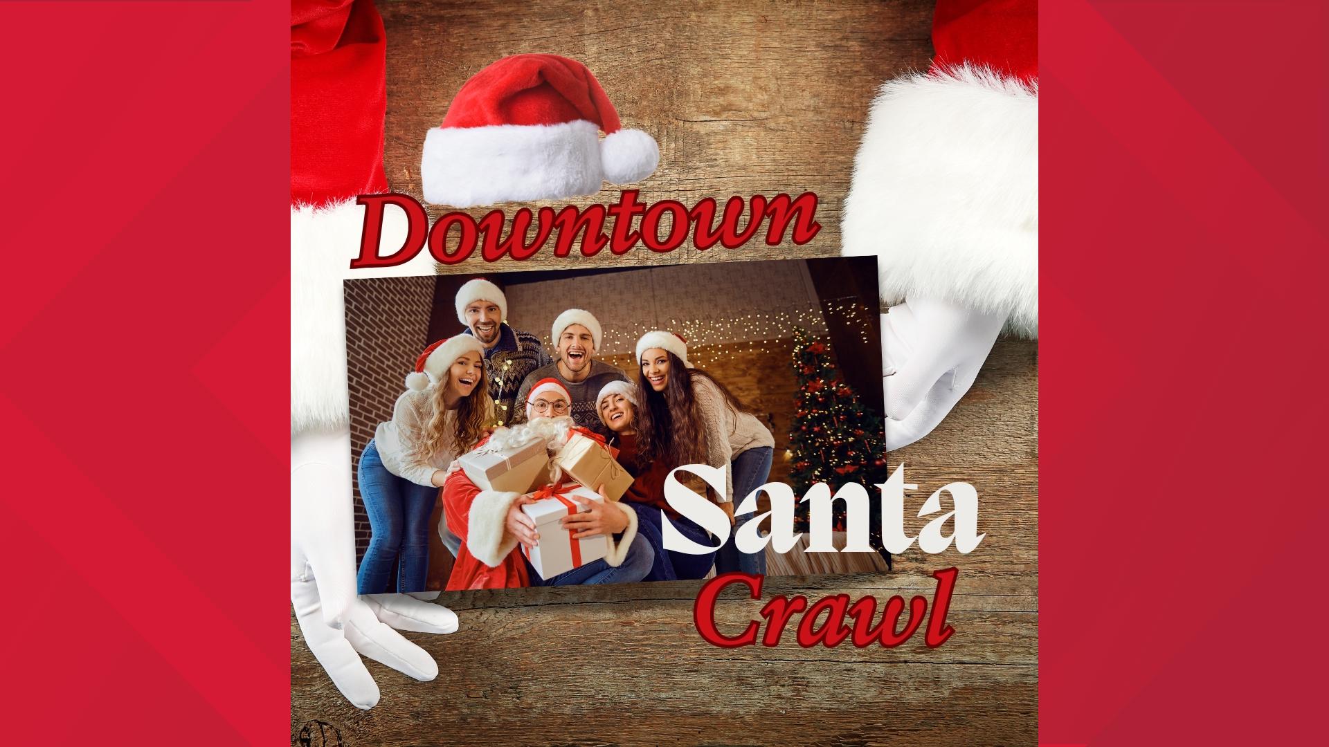 Grab your Santa suit and head downtown Friday for the Santa Crawl ...