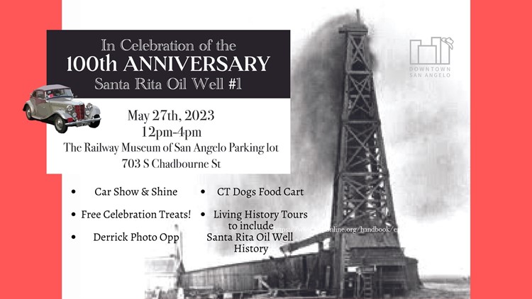 Railway Museum and Chicken Farm to celebrate 100th anniversary of Santa Rita Oil Well No. 1