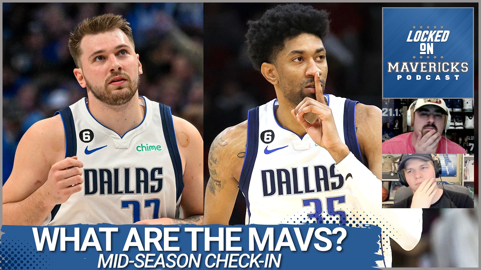 Nick Angstadt & Isaac Harris take a midseason physical of the Dallas Mavericks. How are the 2022-23 Mavs different than the 2021-22 Mavs?