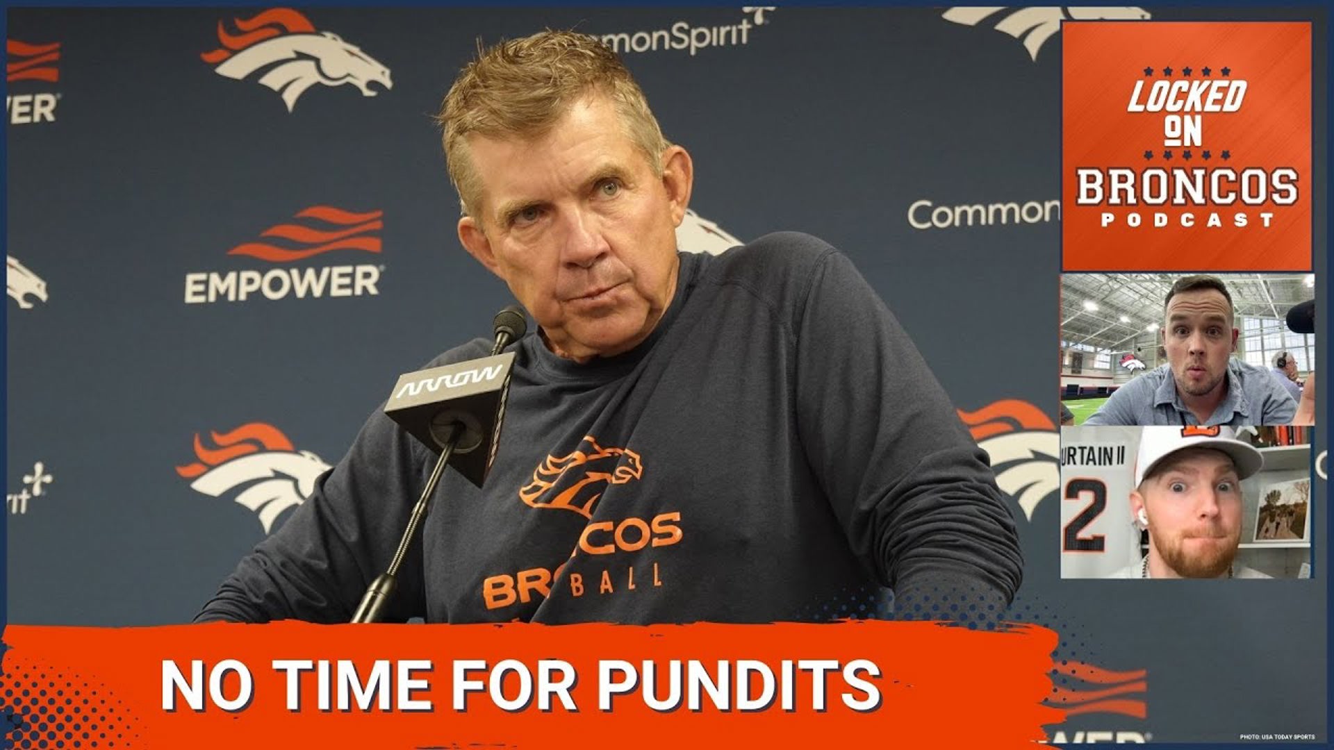 Denver Broncos head coach Sean Payton doesn't have time for what outside expectations media outlets or pundits have for the team this upcoming season