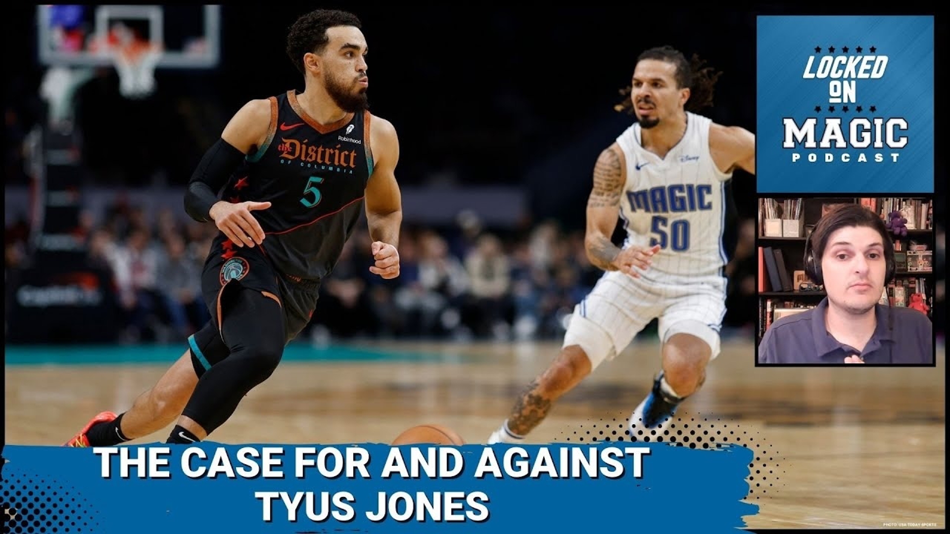 The Orlando Magic's case for and against Tyus Jones