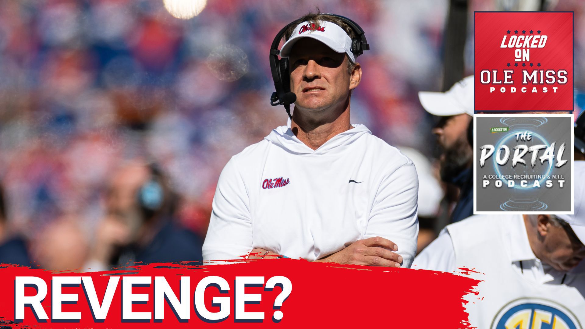 🏈 Rebel fans, get ready! The Locked on Ole Miss podcast, hosted by Steven Willis, delivers an exciting crossover episode with Locked on the Portal!