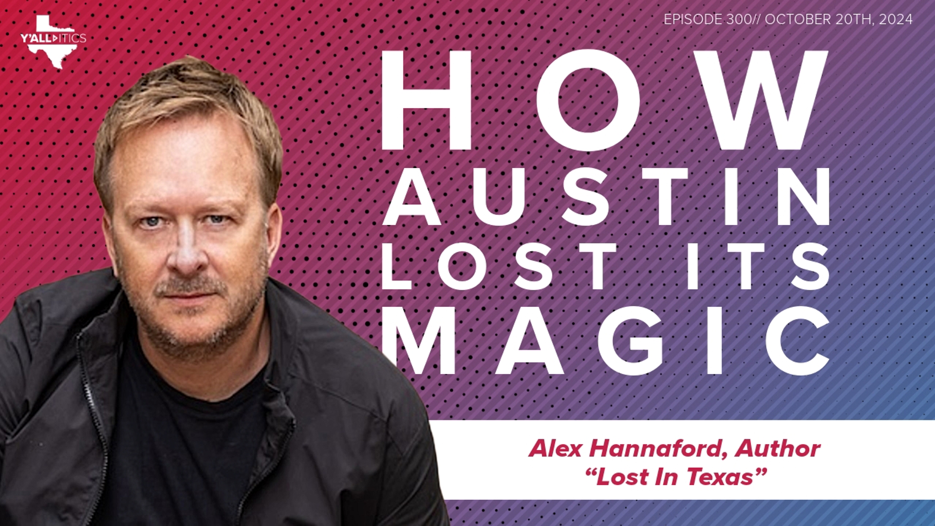 Can you say Austin is still ‘weird’? Many now say it’s unaffordable with terrible traffic. Has all of that destroyed what made the city such a cool place?